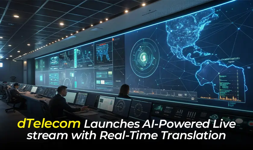 dTelecom, AI-Powered, Live stream, Translation